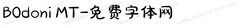 B0doni MT字体转换